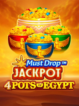 Must Drop Jackpot 4 Pots of Egypt